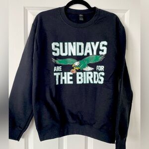 “Sundays are for the birds” sweatshirt